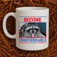Funny Raccoon Become Ungovernable Coffee Mug thumb 2