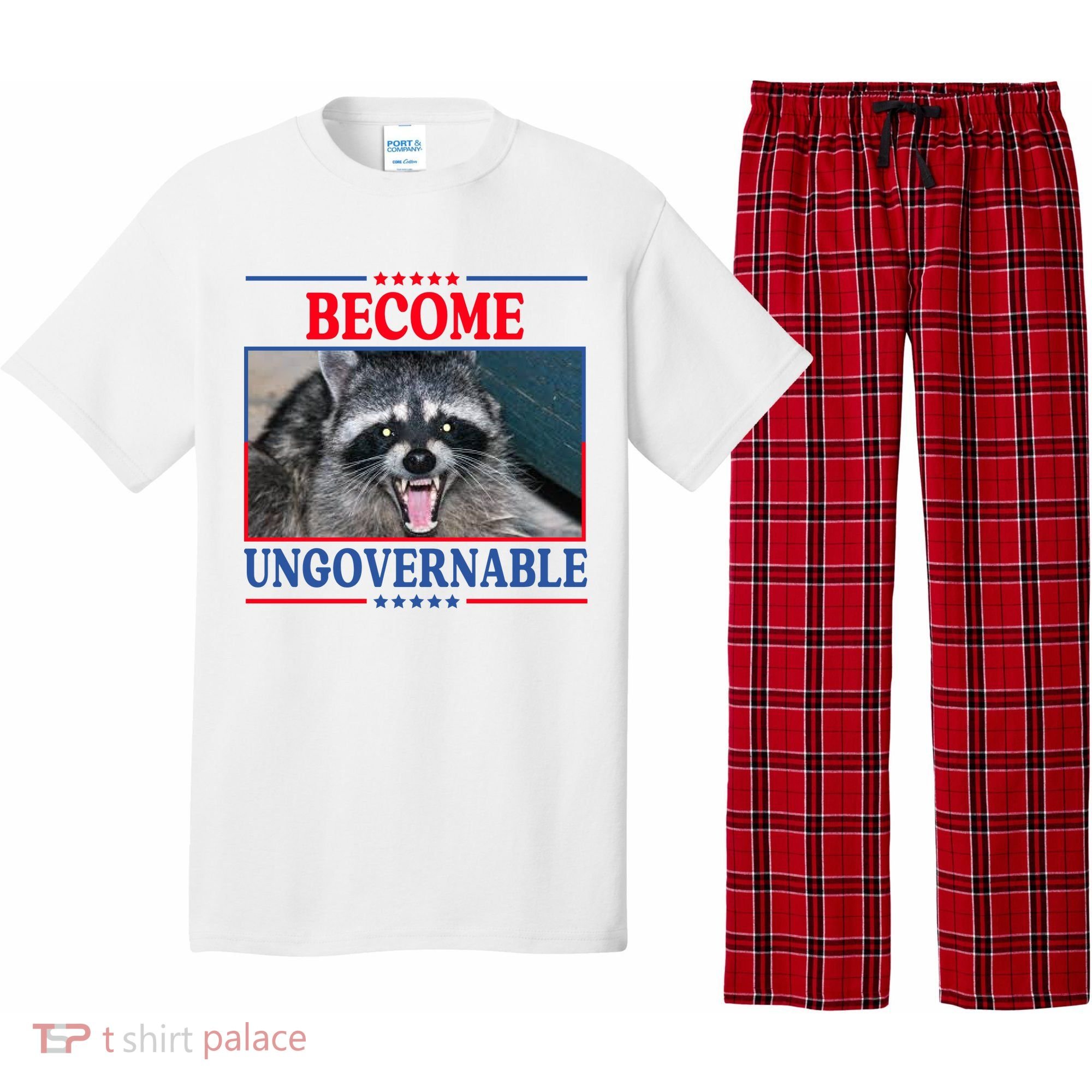 Funny Raccoon Become Ungovernable Pajama Set