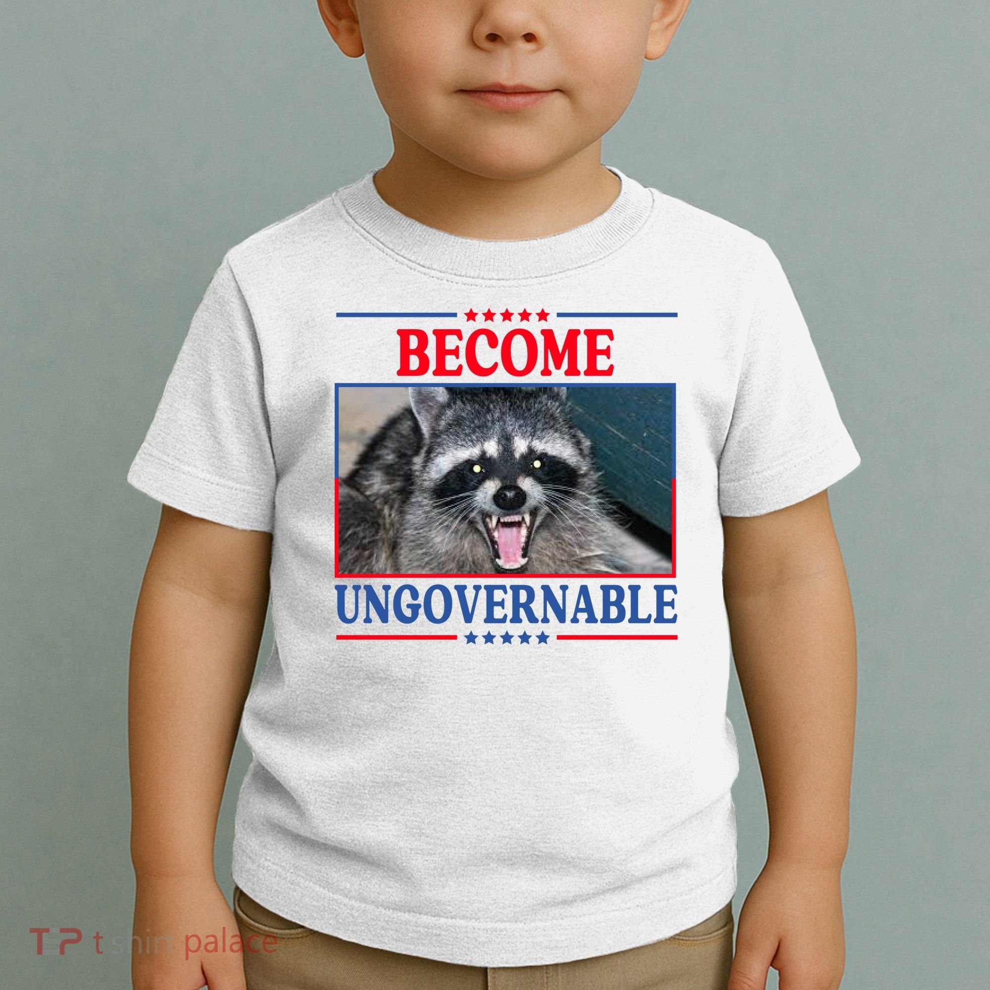 Funny Raccoon Become Ungovernable Toddler T-Shirt