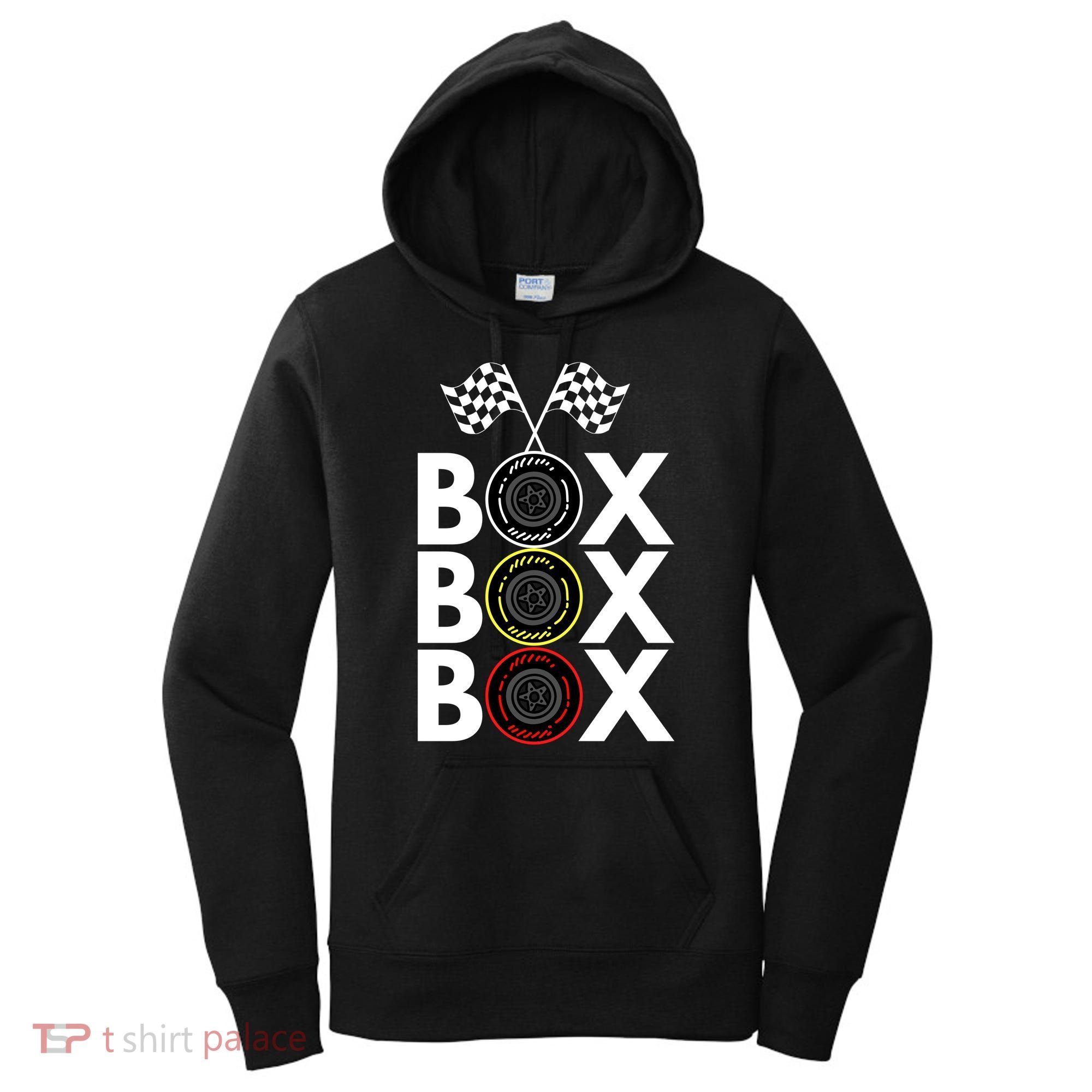 Formula Racing Car Box Box Box Radio Call To PitBox Car Race Formula Racing Women's Hoodie