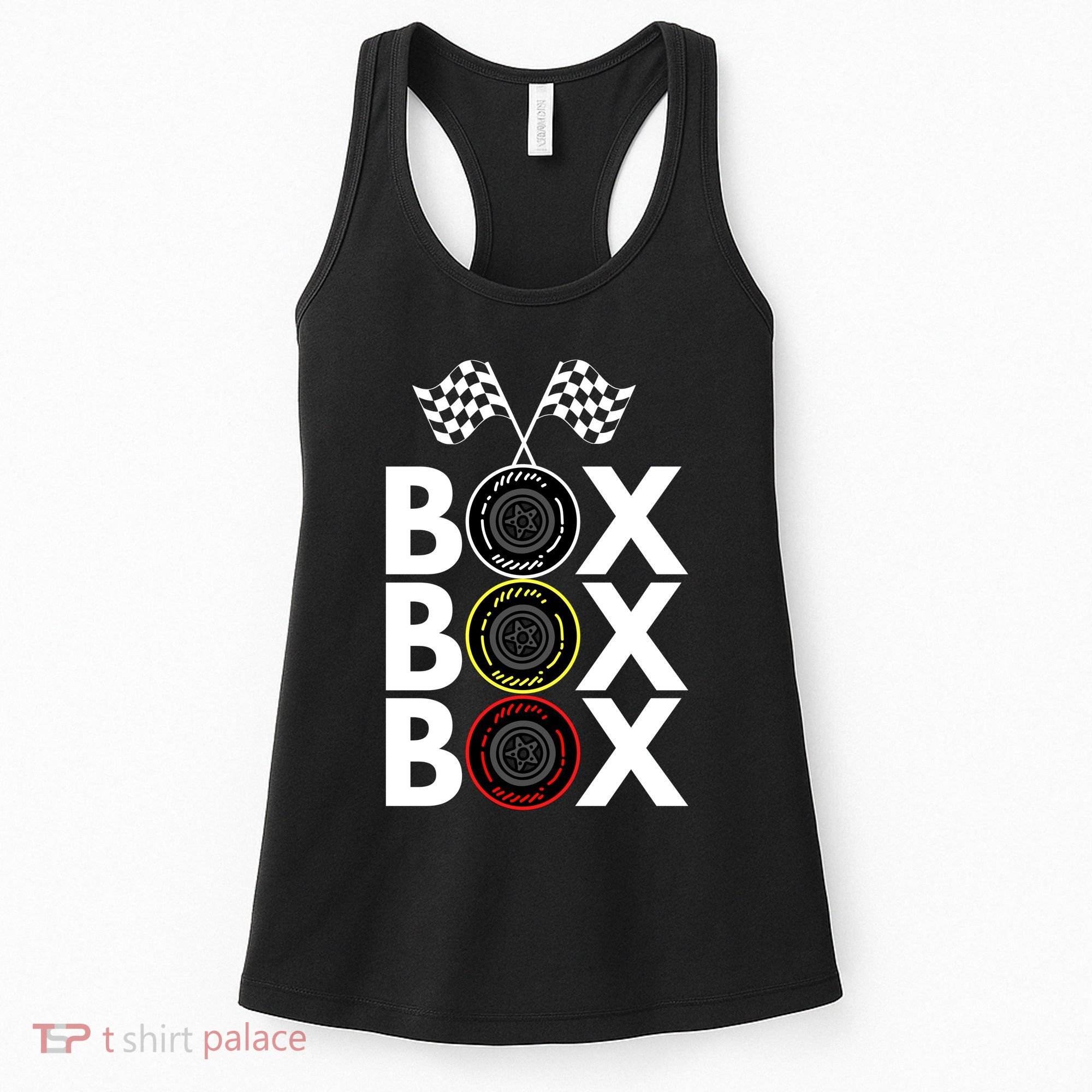 Formula Racing Car Box Box Box Radio Call To PitBox Car Race Formula Racing Women's Tank Top