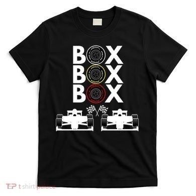Formula Racing Car Box Box Box Formula Racing Radio Call To PitBox Car Race T-Shirt