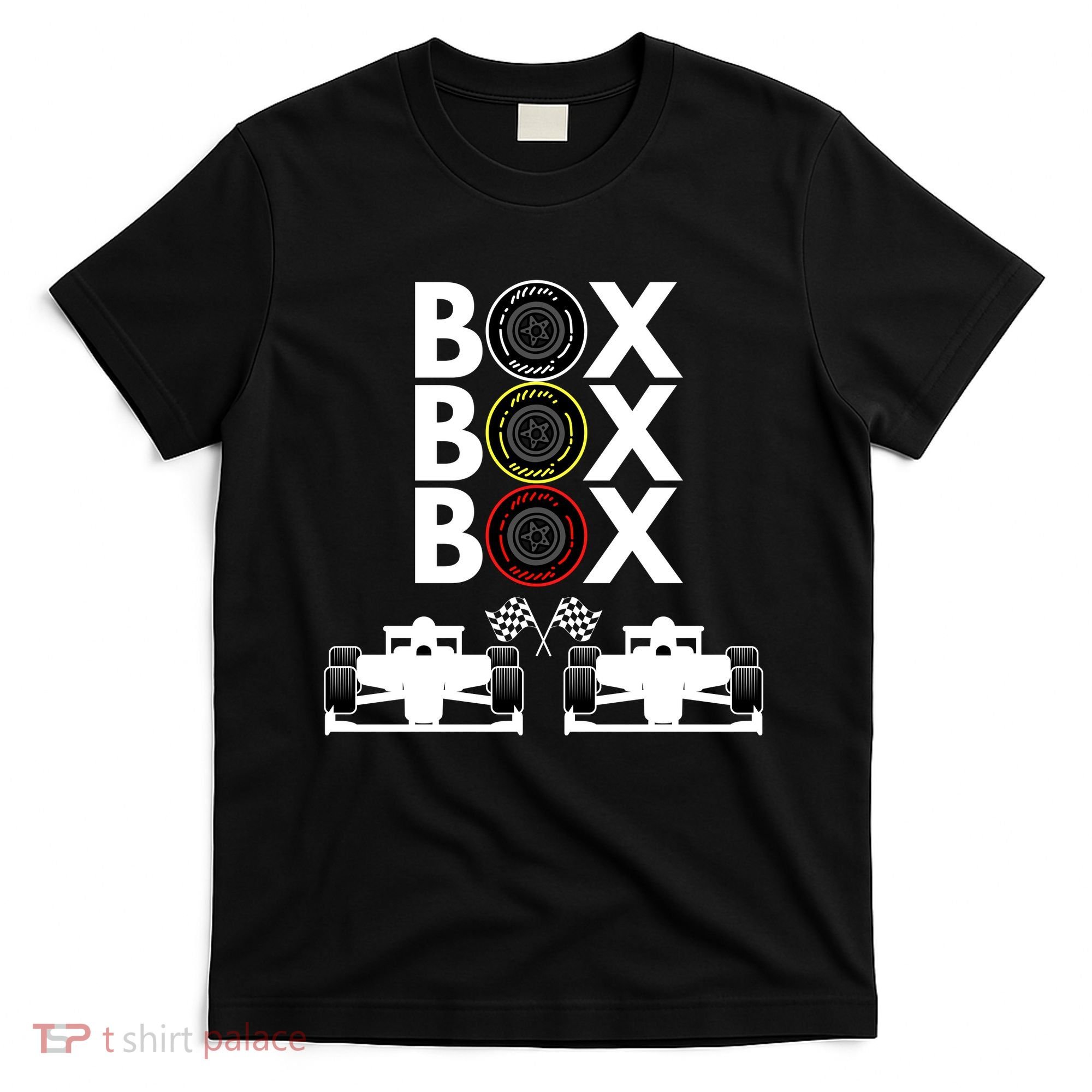 Formula Racing Car Box Box Box Formula Racing Radio Call To PitBox Car Race T-Shirt