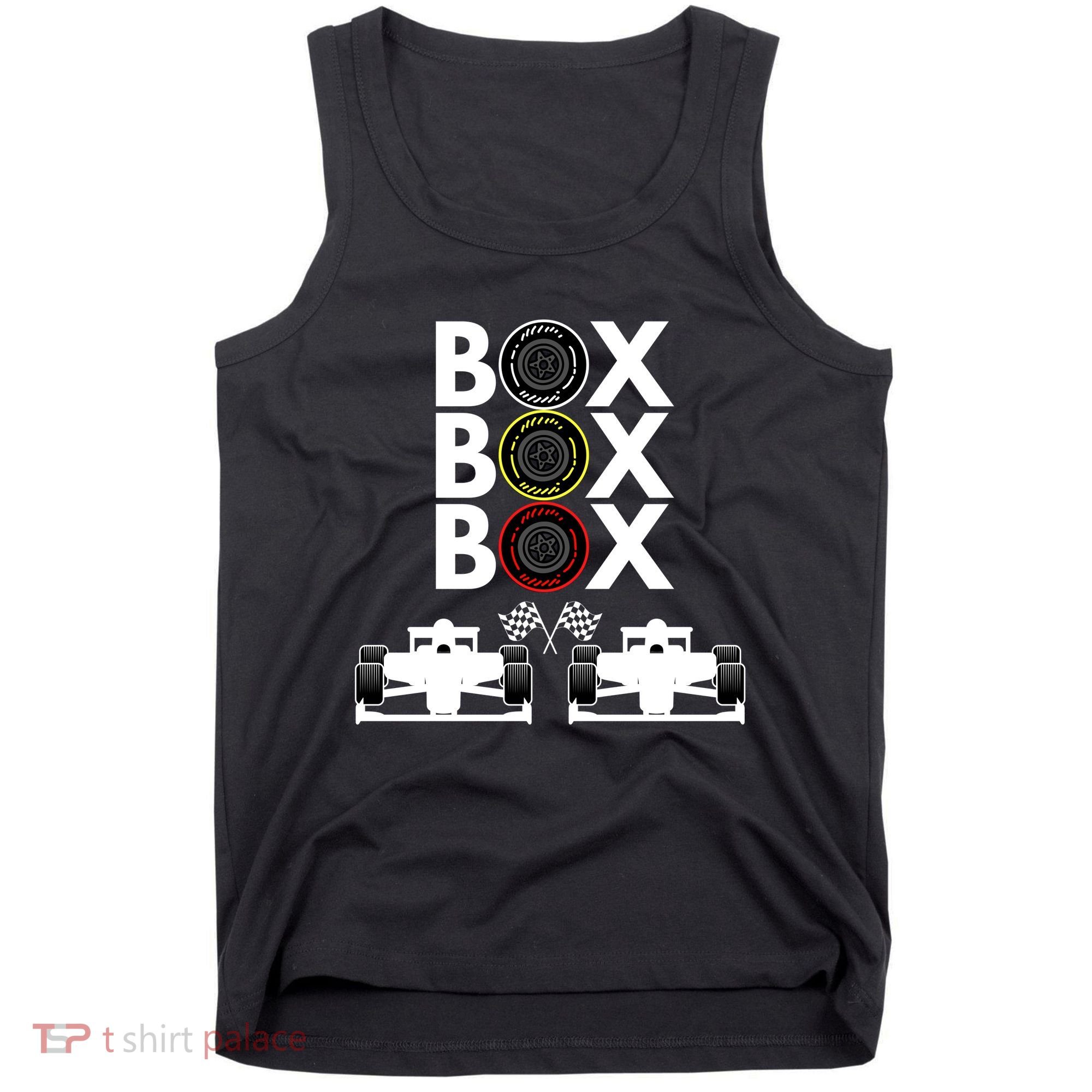 Formula Racing Car Box Box Box Formula Racing Radio Call To PitBox Car Race Tank Top