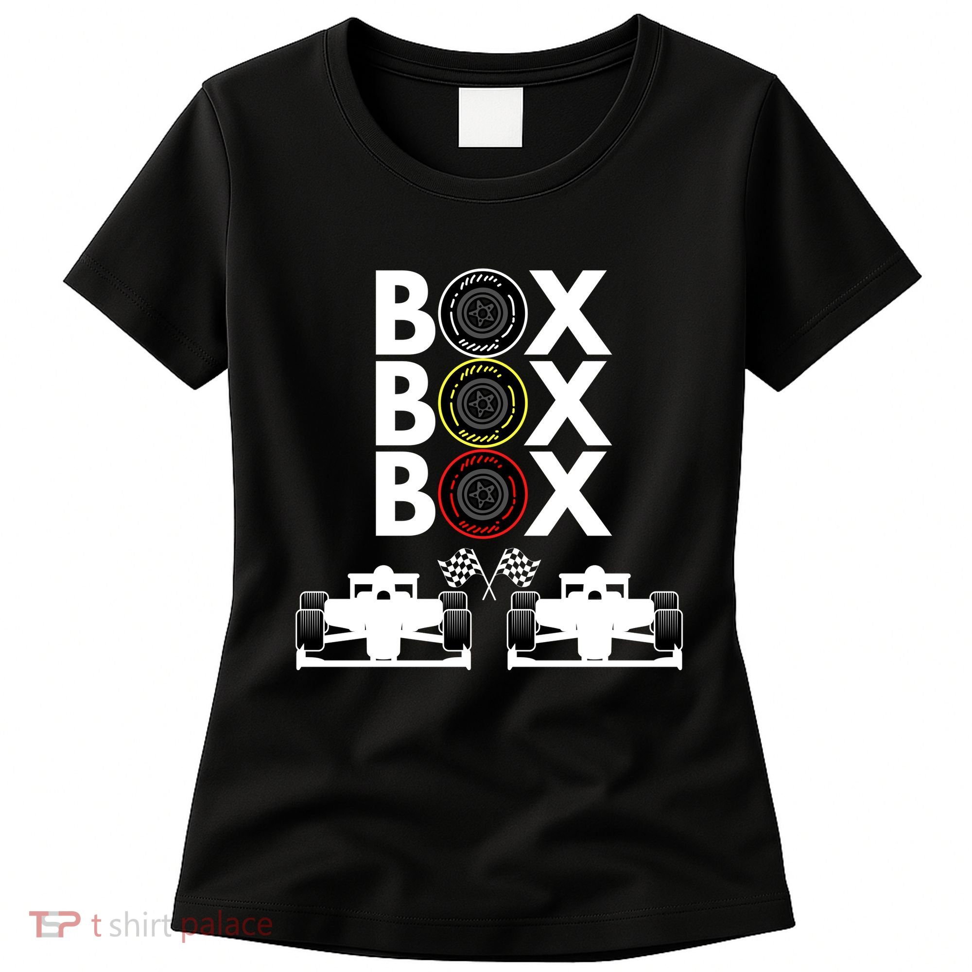 Formula Racing Car Box Box Box Formula Racing Radio Call To PitBox Car Race Women's T-Shirt