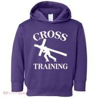 Funny Religous Cross Training Toddler Hoodie thumb 0