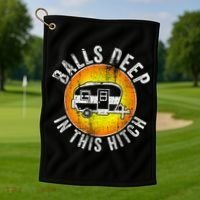 Funny RV Camper. Balls Deep In This Hitch Golf Towel thumb 1