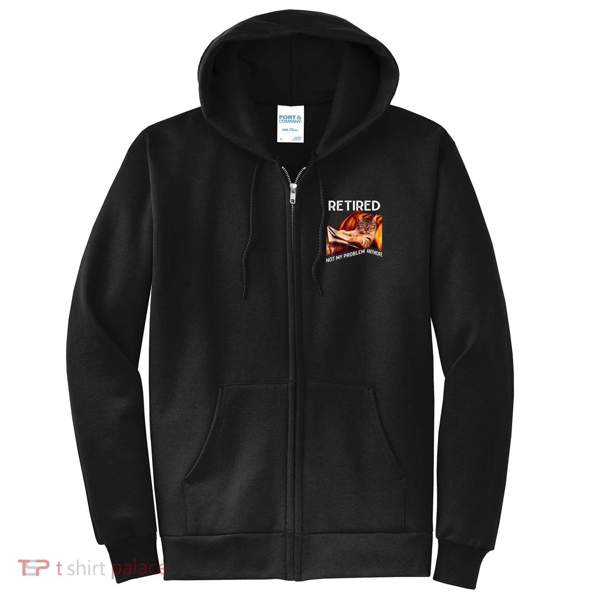 Funny Retired Cat Reading Not My Problem Anymore Retirement Full Zip Hoodie
