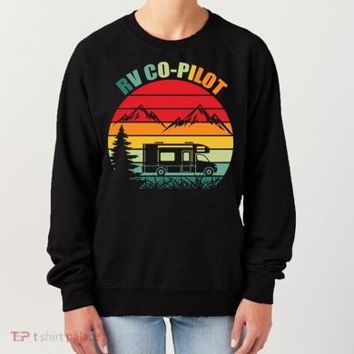 Funny RV CoPilot Adventure Awaits RV Camping Women's Sweatshirt