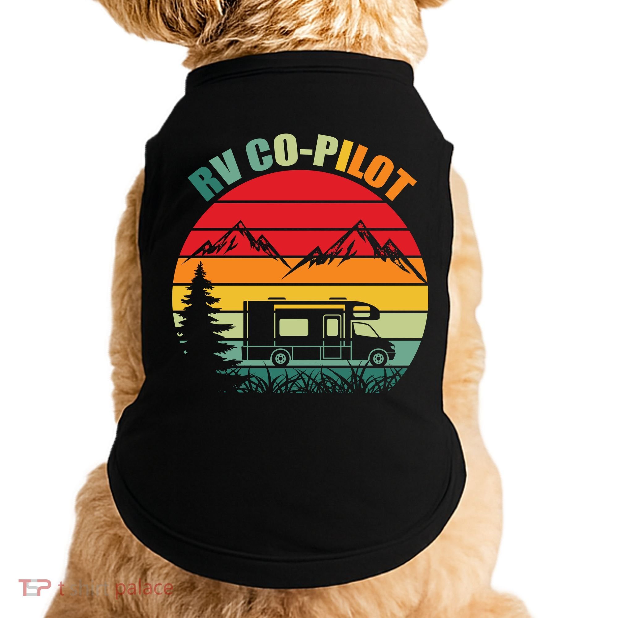 Funny RV CoPilot Adventure Awaits RV Camping Doggie Tank