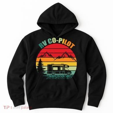 Funny RV CoPilot Adventure Awaits RV Camping Hoodie