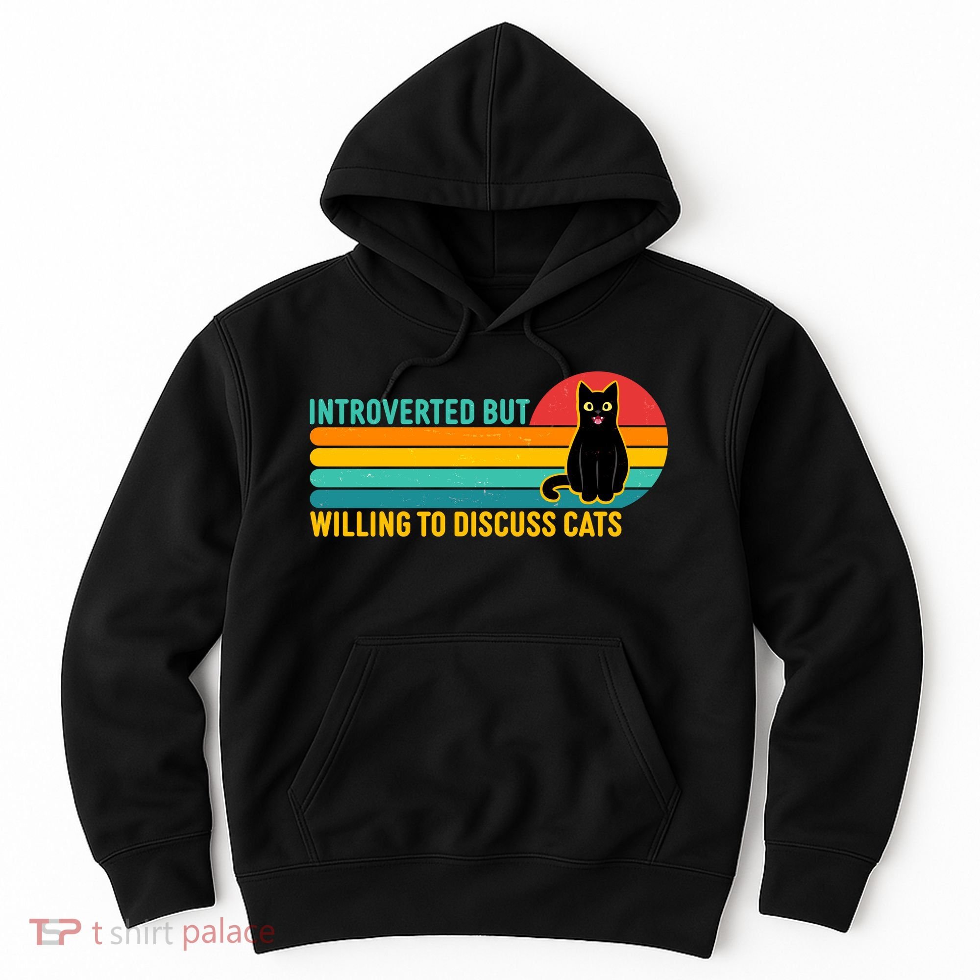 Funny Retro Cat Introverted But Willing To Discuss Cats Hoodie