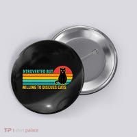Funny Retro Cat Introverted But Willing To Discuss Cats Button thumb 0
