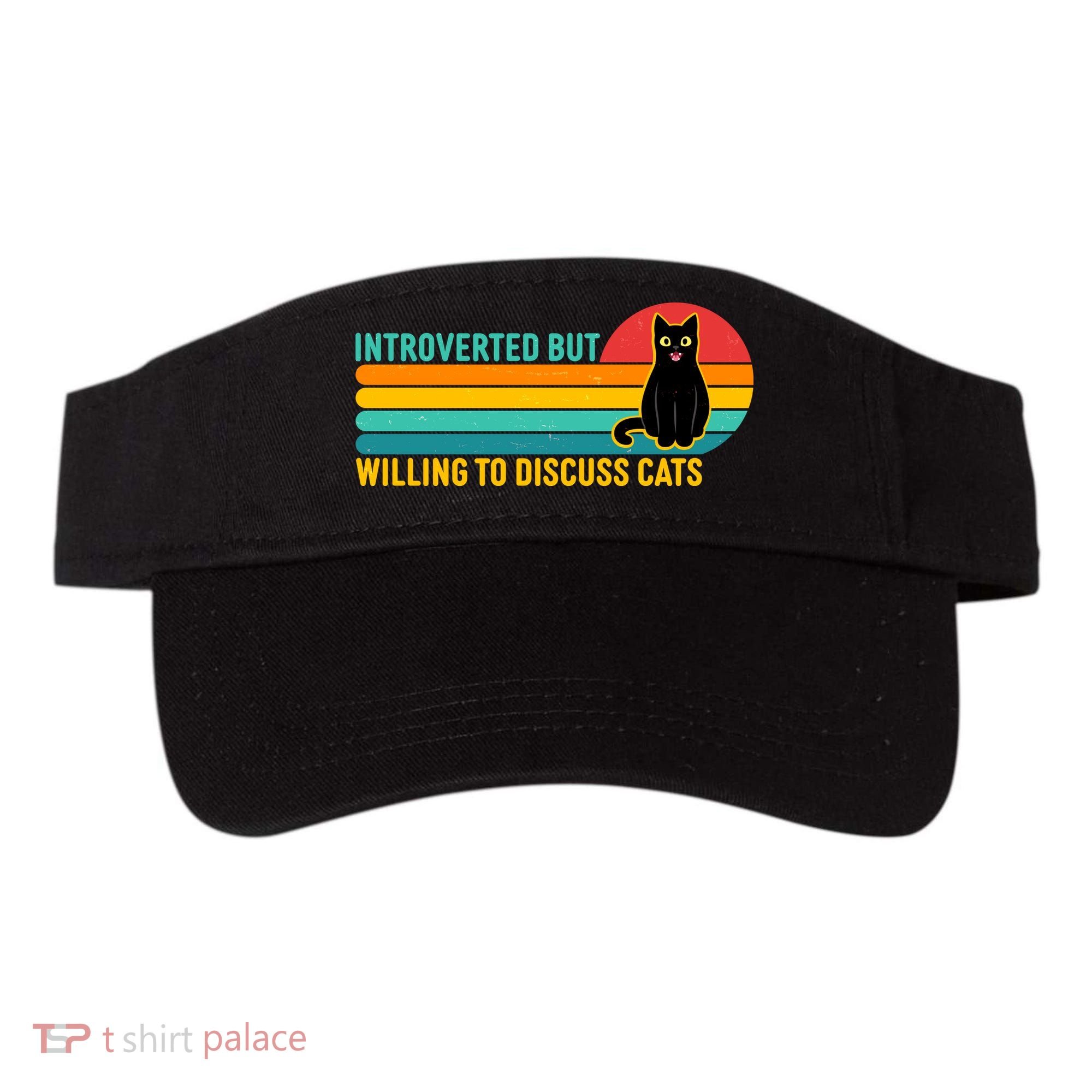 Funny Retro Cat Introverted But Willing To Discuss Cats Visor