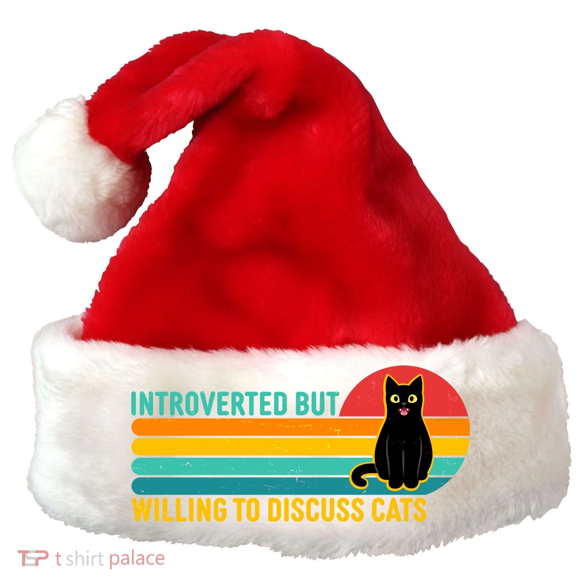 Funny Retro Cat Introverted But Willing To Discuss Cats Santa Hat