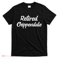 Funny Retired Chippendale Former Exotic Dancer Dad Bod T-Shirt thumb 0