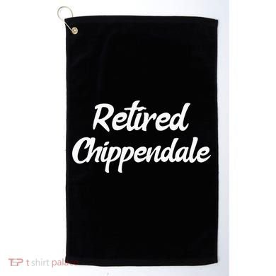 Funny Retired Chippendale Former Exotic Dancer Dad Bod Golf Towel