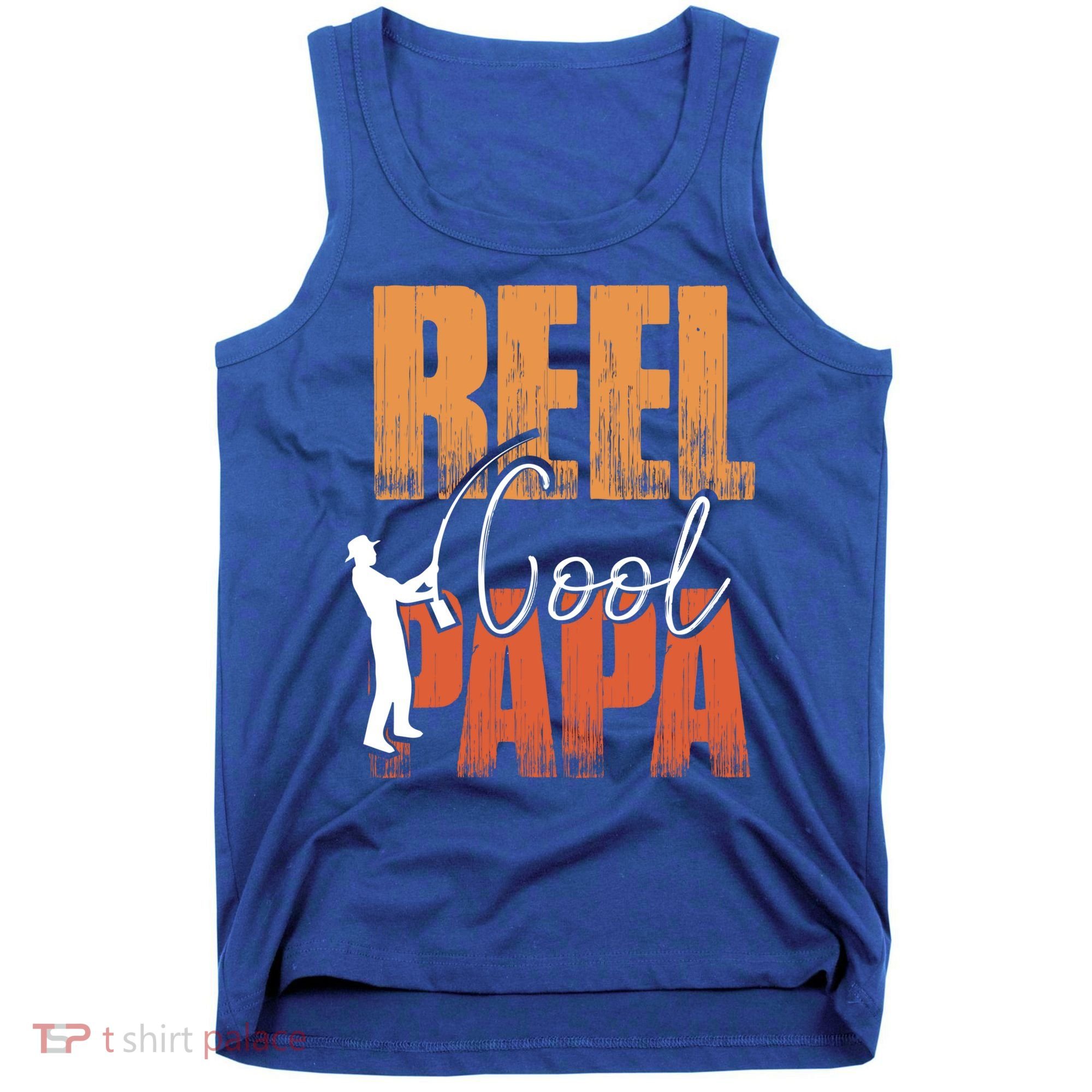 Fishing Reel Cool Papa Fisher Daddy Father's Day Gift Tank Top