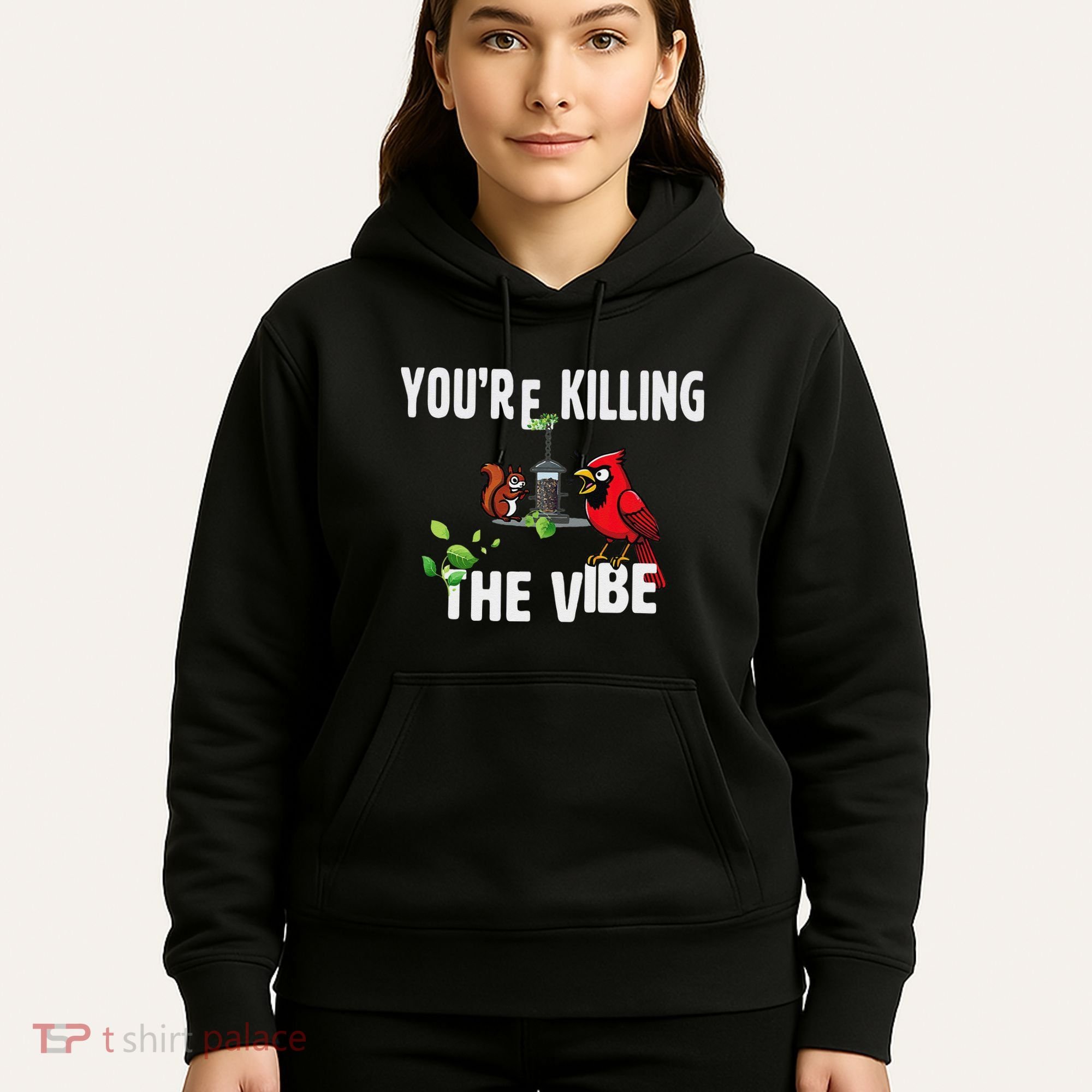 Funny Red Cardinal Squirrel Feeder Bird Watcher Killing Vibe Hoodie