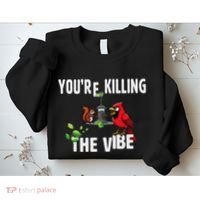 Funny Red Cardinal Squirrel Feeder Bird Watcher Killing Vibe Sweatshirt thumb 2
