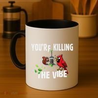 Funny Red Cardinal Squirrel Feeder Bird Watcher Killing Vibe Coffee Mug thumb 4