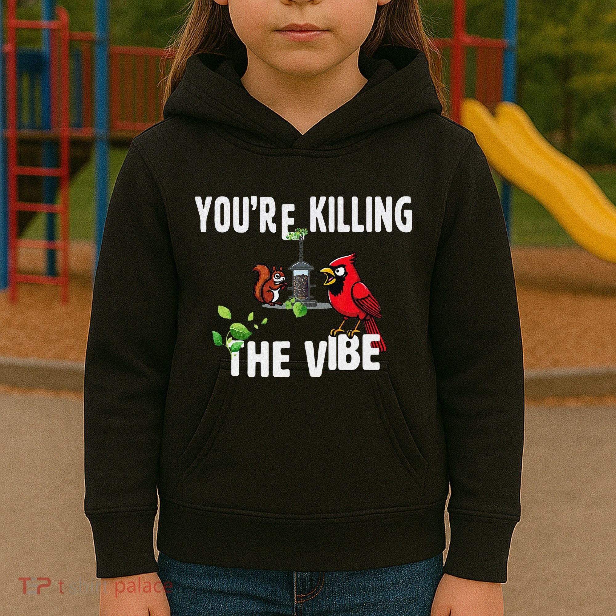 Funny Red Cardinal Squirrel Feeder Bird Watcher Killing Vibe Kids Hoodie