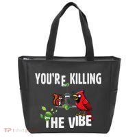 Funny Red Cardinal Squirrel Feeder Bird Watcher Killing Vibe Tote Bag thumb 0