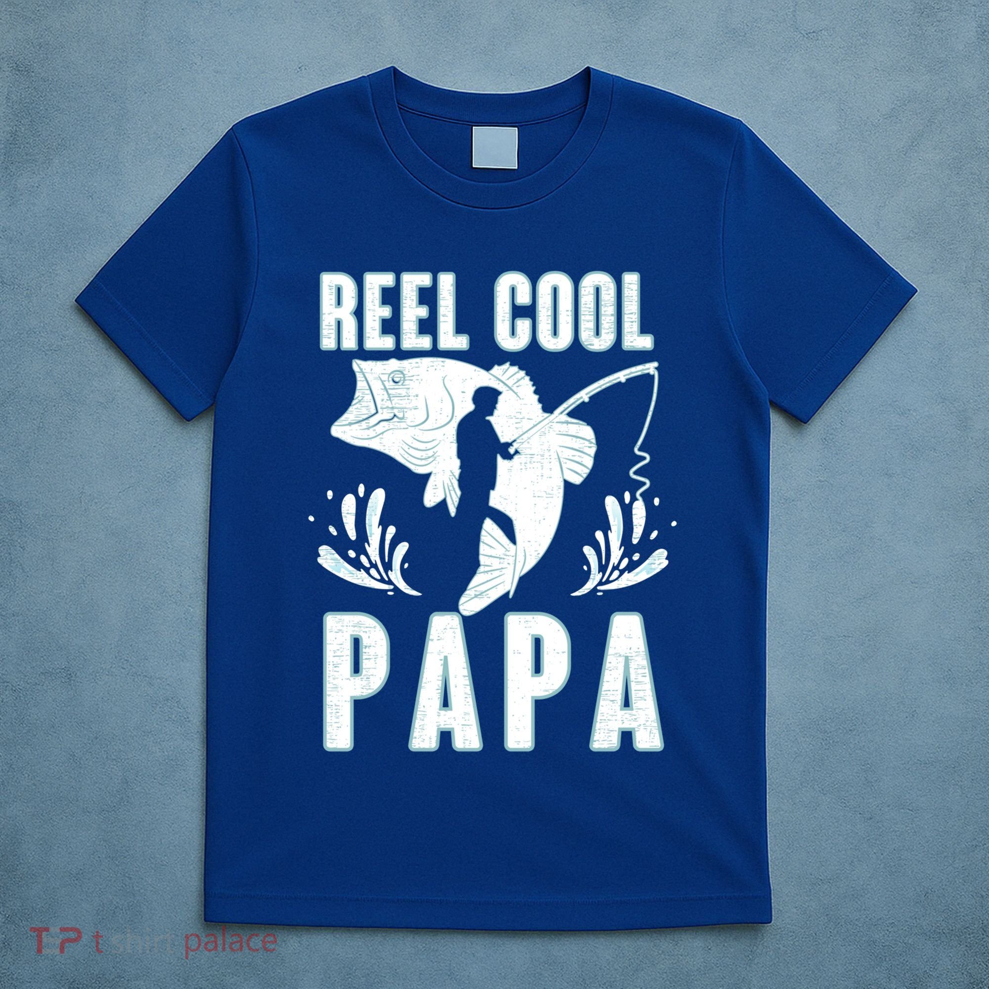 Fisher Reel Cool Papa Fishing Cute Gift T-Shirt