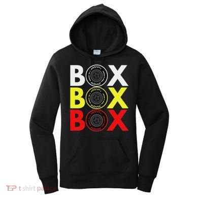 Formula Racing Car Box Box Box Radio Call To Pitbox Car Race Women's Hoodie