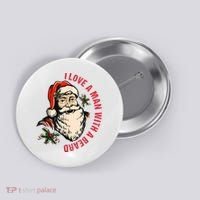 Funny Retro Christmas Santa Claus I Love A Man With A Beard Button thumb 0
