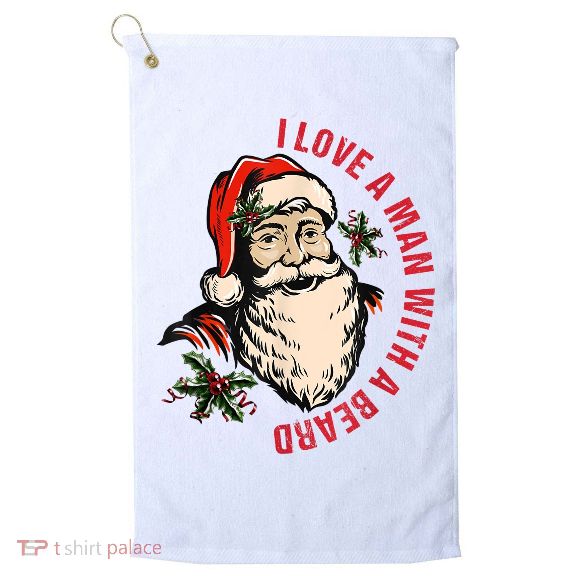 Funny Retro Christmas Santa Claus I Love A Man With A Beard Golf Towel