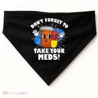 Funny Retro Cartoon Don't Forget To Take Your Meds USA-Made Doggie Bandana thumb 0