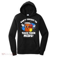 Funny Retro Cartoon Don't Forget To Take Your Meds Women's Hoodie thumb 0