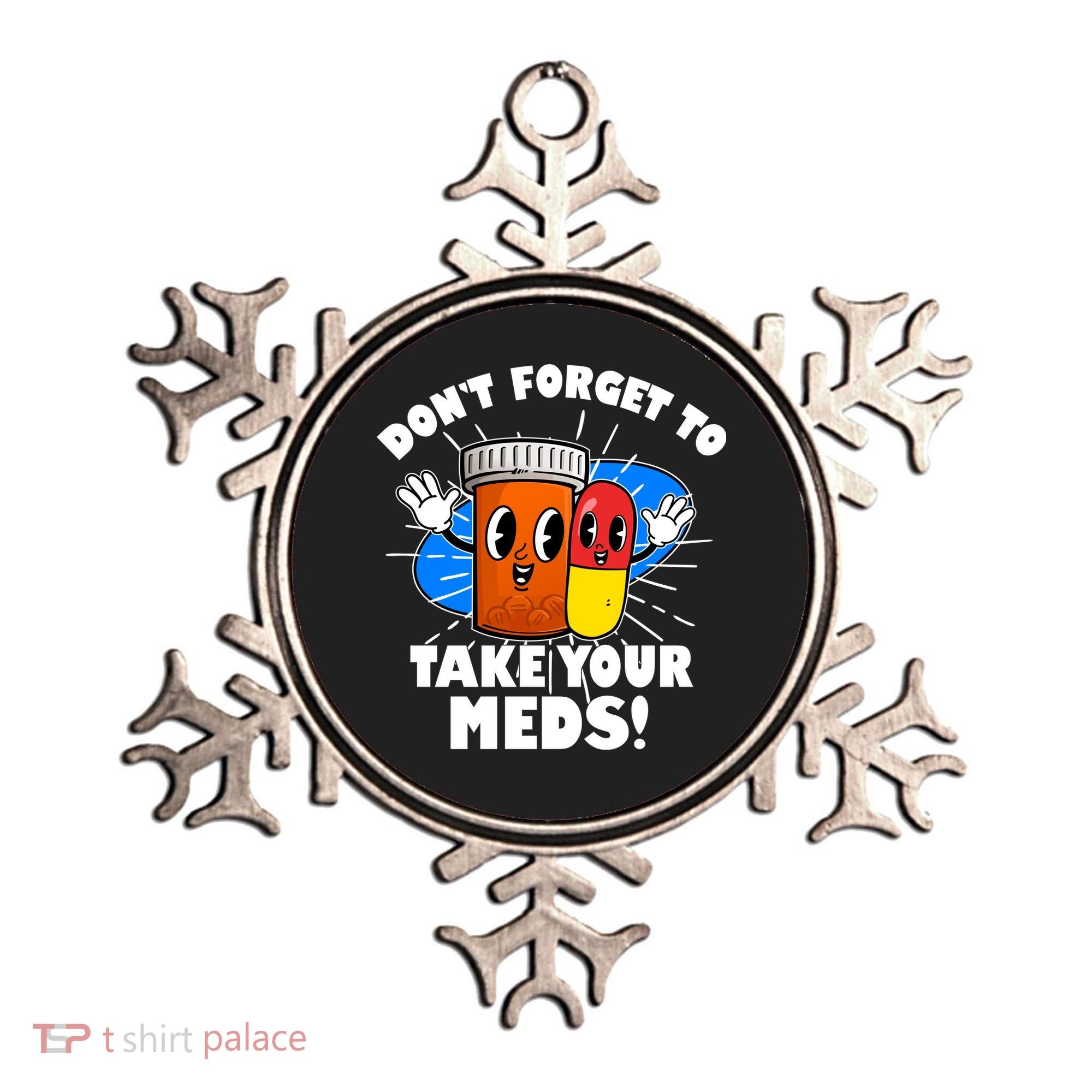 Funny Retro Cartoon Don't Forget To Take Your Meds Ornament