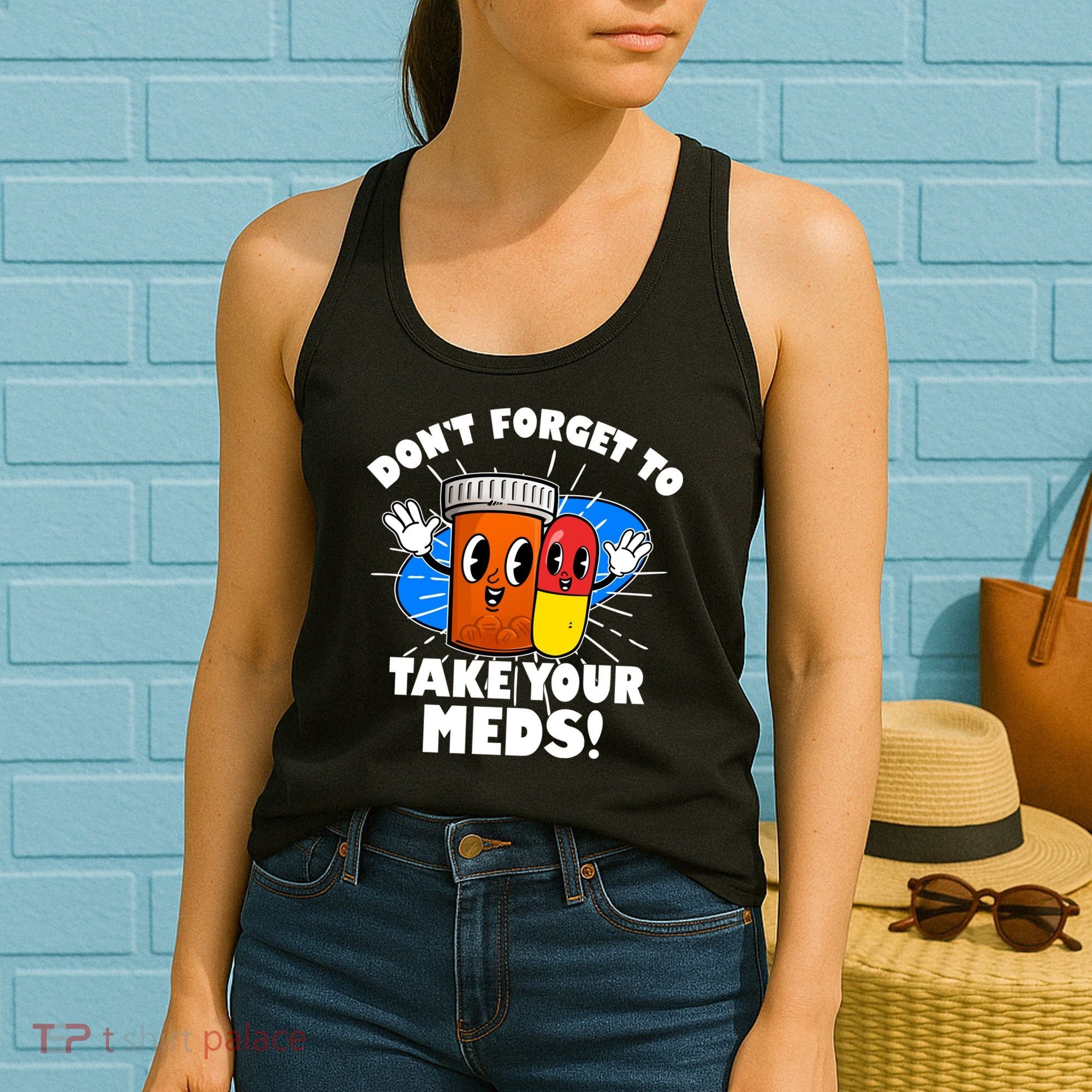 Funny Retro Cartoon Don't Forget To Take Your Meds Women's Tank Top