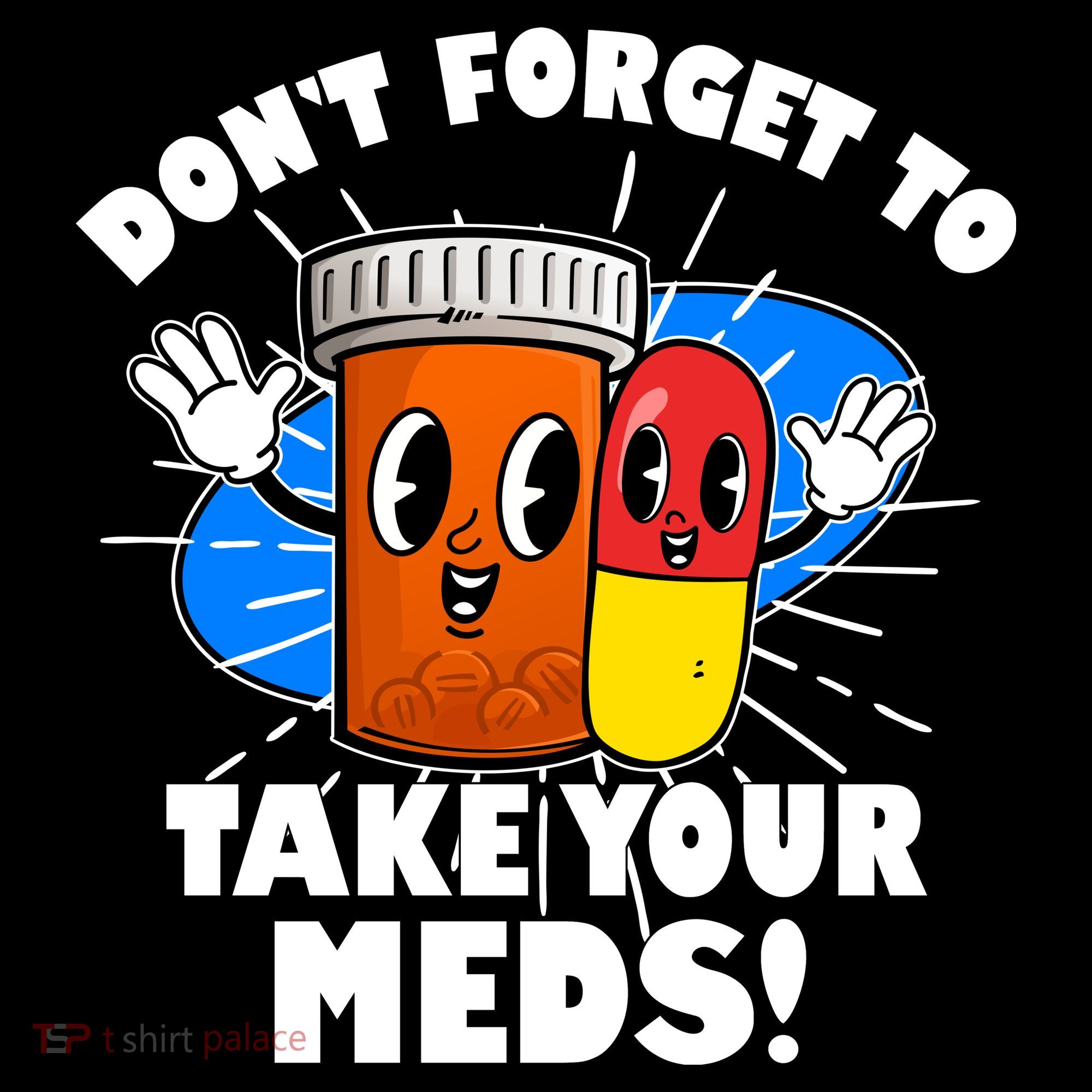 Funny Retro Cartoon Don't Forget To Take Your Meds Tank Top