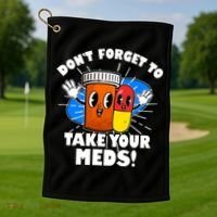 Funny Retro Cartoon Don't Forget To Take Your Meds Golf Towel thumb 1
