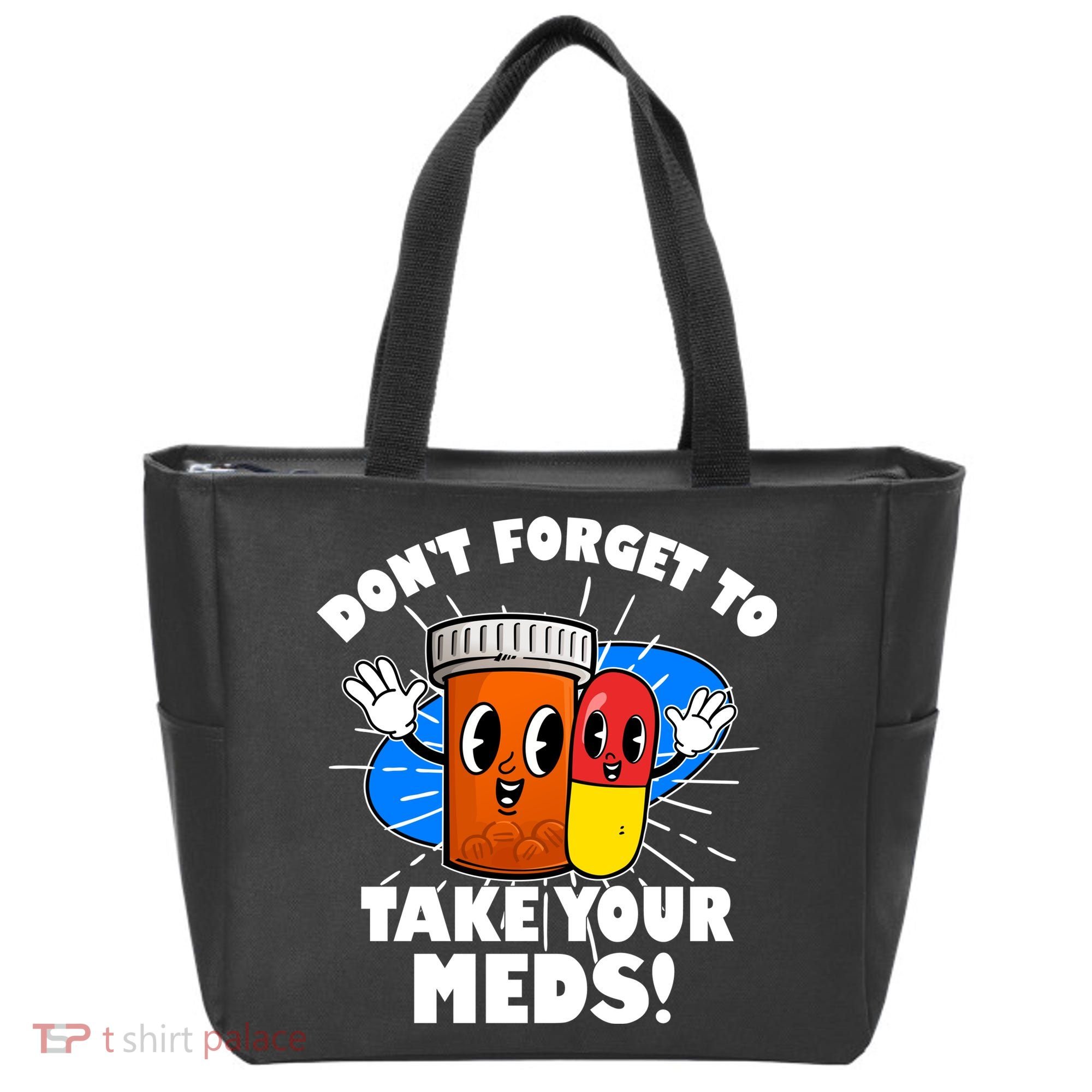 Funny Retro Cartoon Don't Forget To Take Your Meds Tote Bag