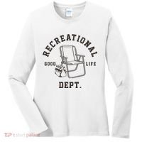 Funny Recreational Department Good Life Women's Long Sleeve Shirt thumb 0