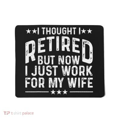 Funny Retirement Design For Retired Husband Dad Retirees Mousepad