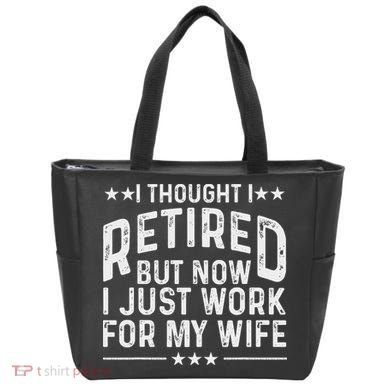 Funny Retirement Design For Retired Husband Dad Retirees Tote Bag