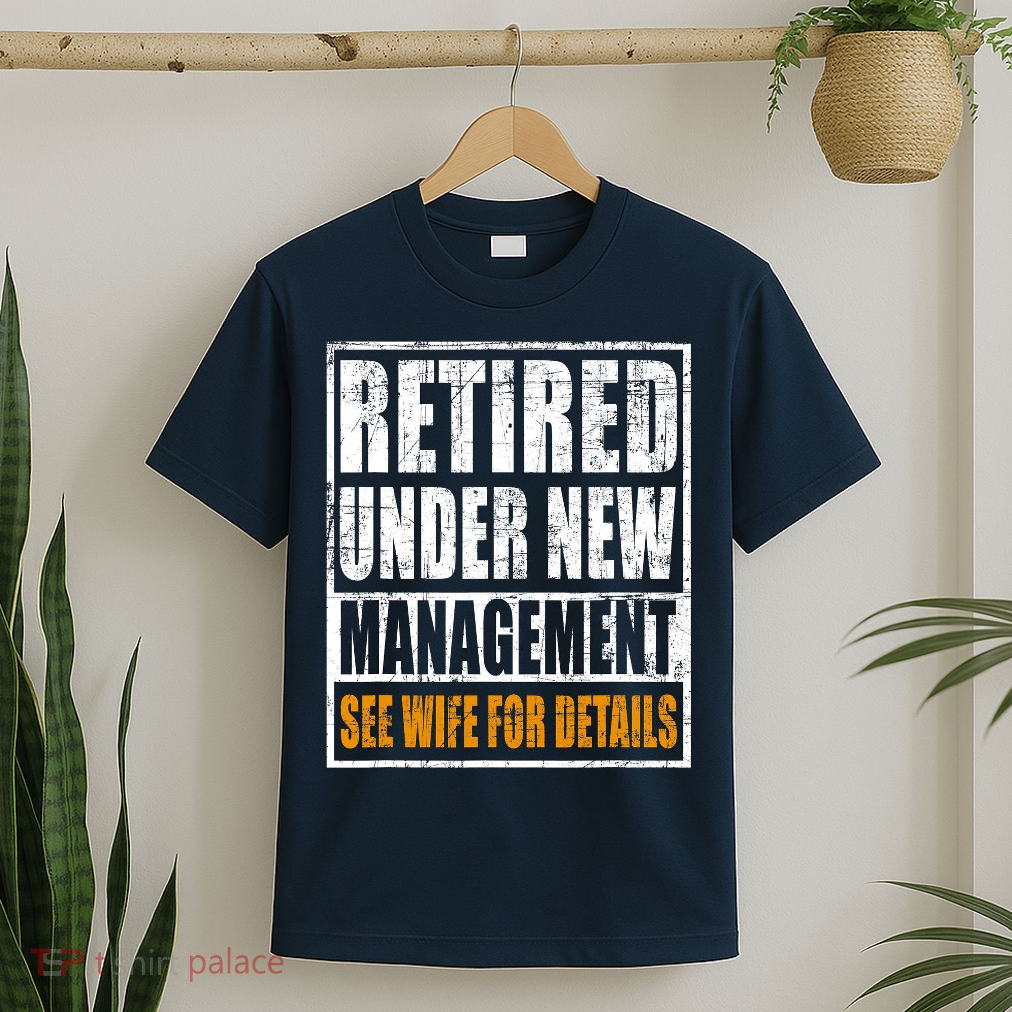 Funny Retirement Dad See Wife For Details Retiring Party Humor Lovers T-Shirt