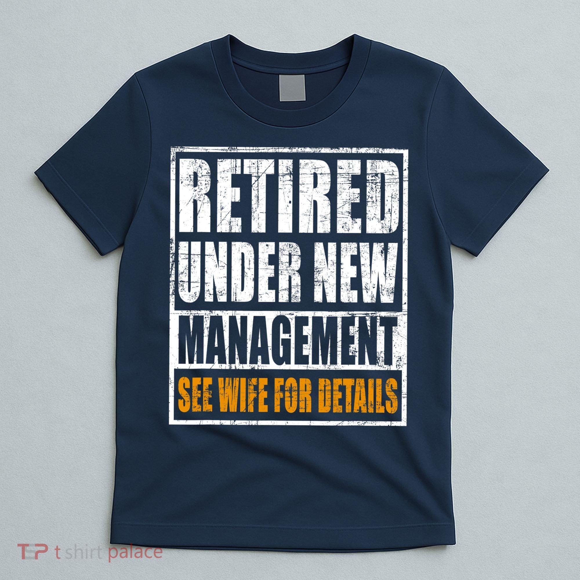 Funny Retirement Dad See Wife For Details Retiring Party Humor Lovers T-Shirt
