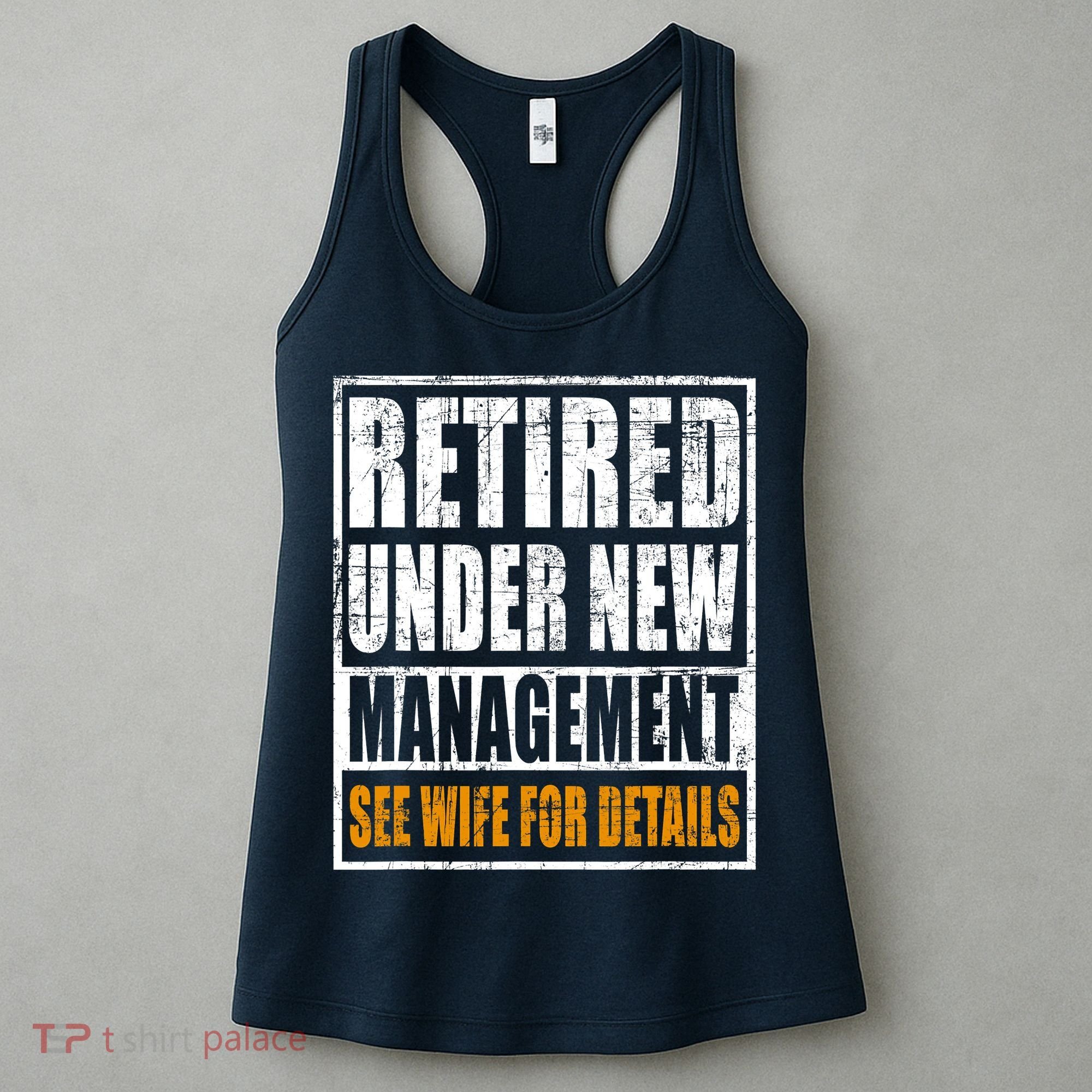 Funny Retirement Dad See Wife For Details Retiring Party Humor Lovers Women's Tank Top