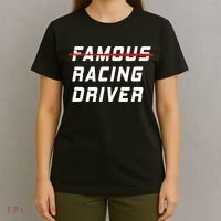 Famous racing driver funny quote for car and racing fans T-Shirt thumb 4
