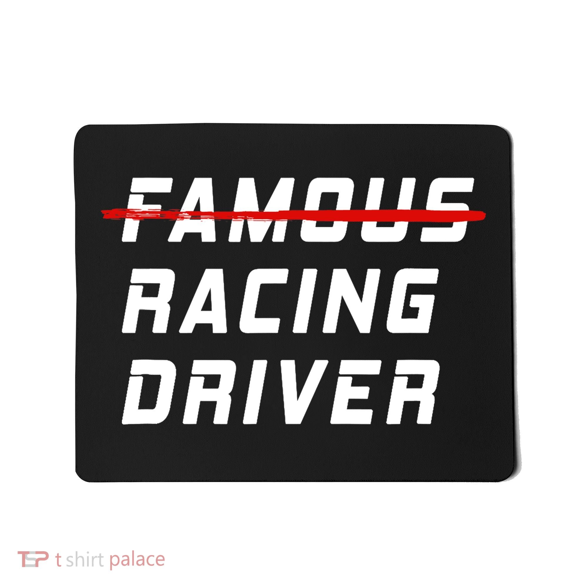 Famous racing driver funny quote for car and racing fans Mousepad