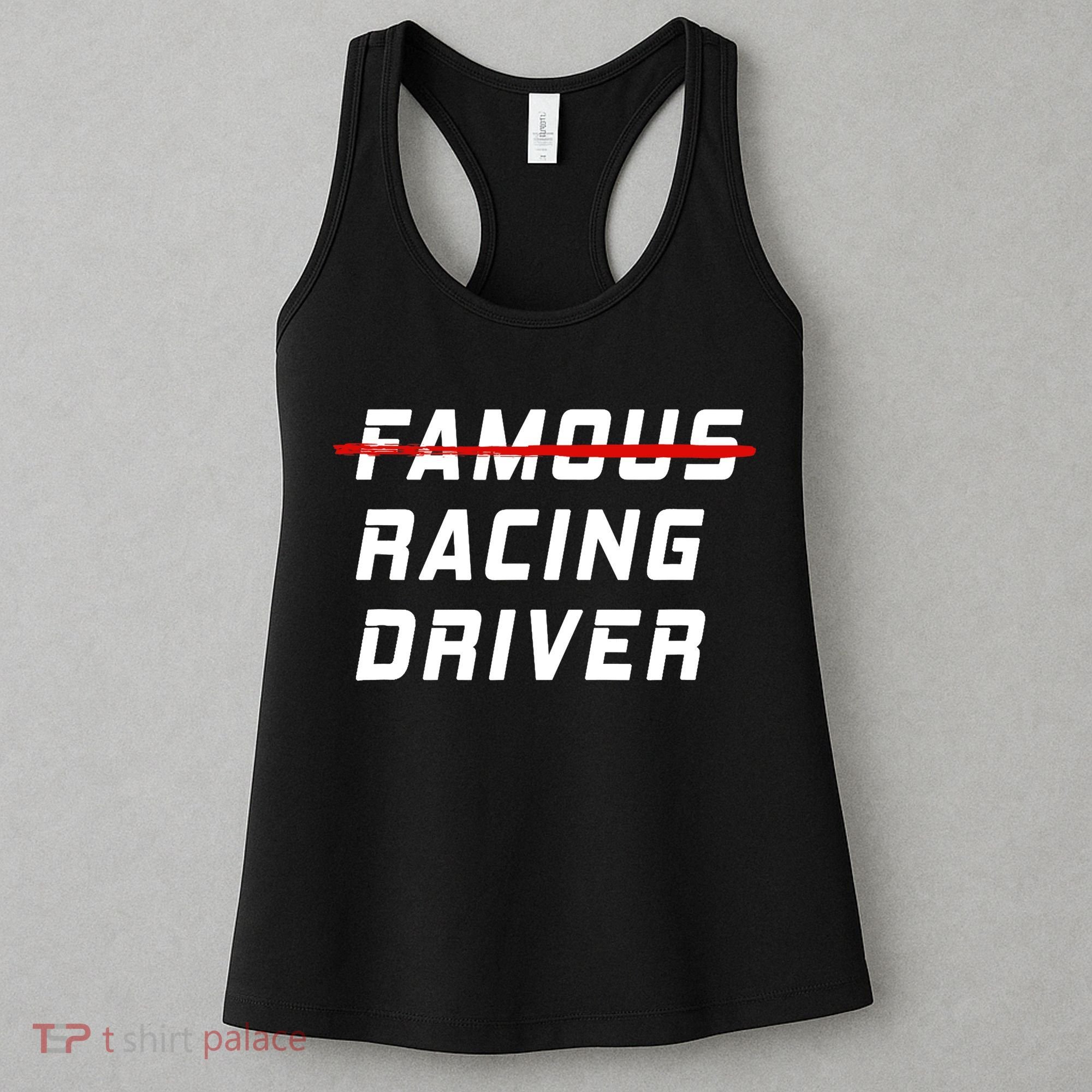 Famous racing driver funny quote for car and racing fans Women's Tank Top