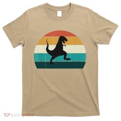 Funny Retro Dinosaur Gift Great Dino TRex TRex Lovers Gift T-Shirt