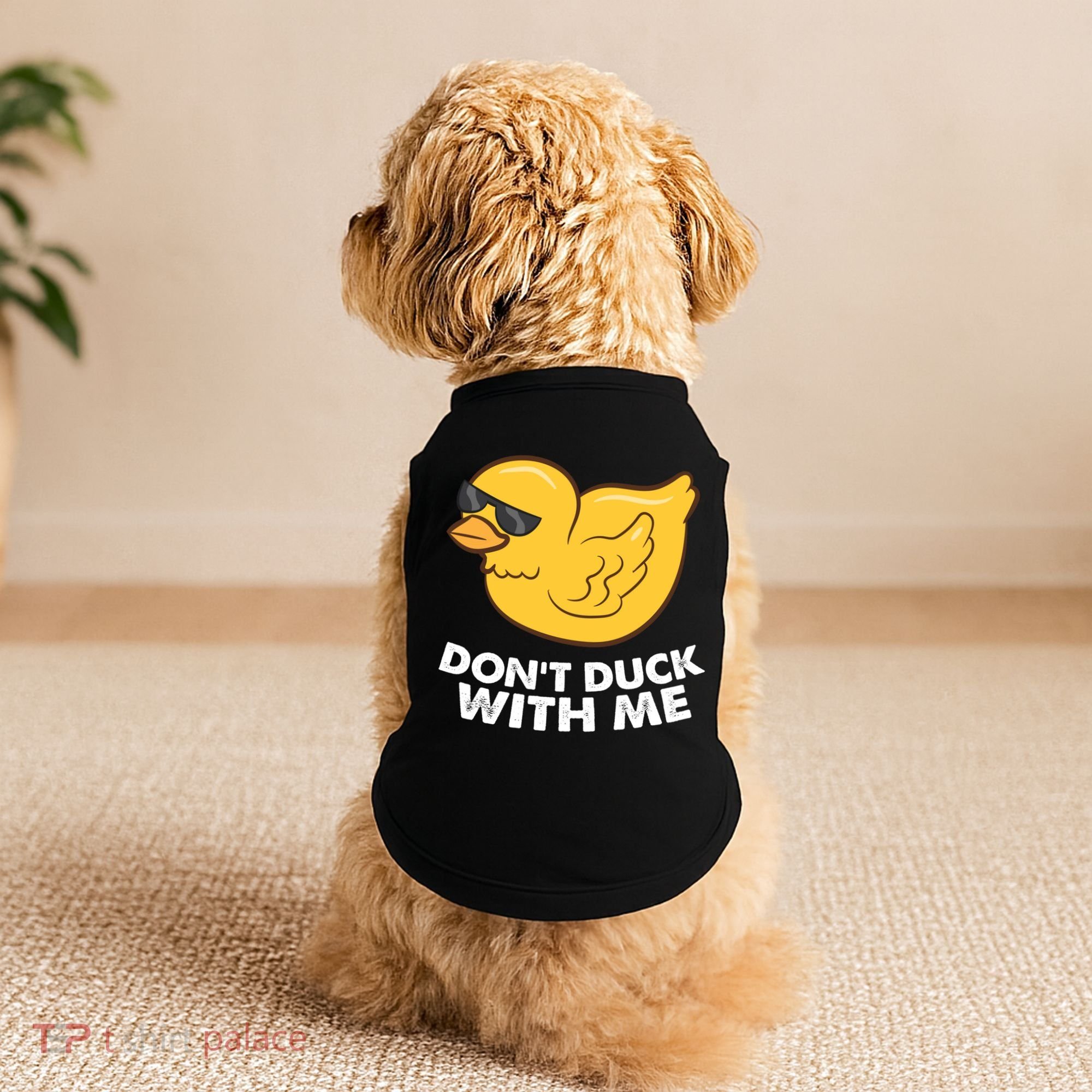 Funny Rubber Duck Don't Duck With Me Funny Duck Cute Gift Doggie Tank