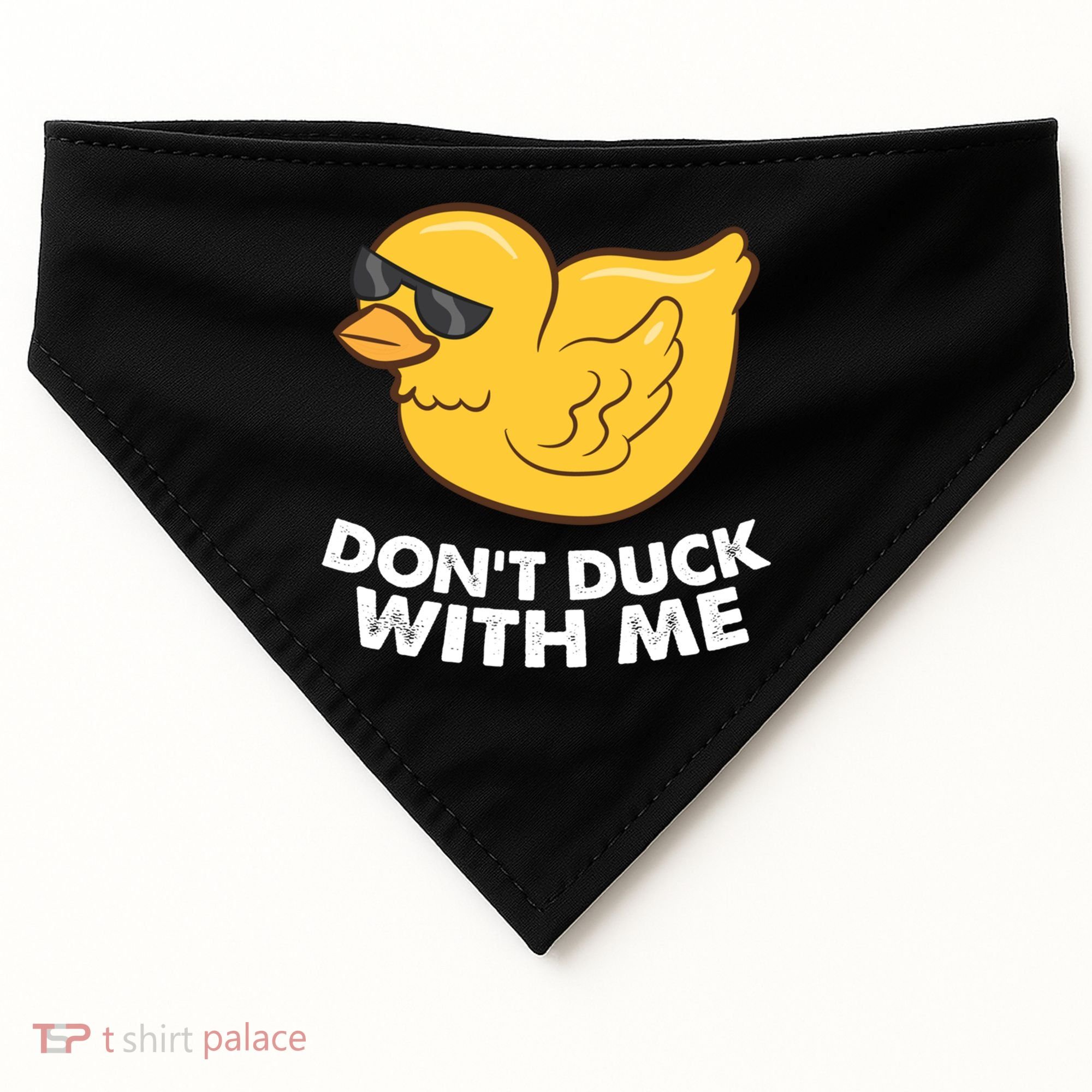 Funny Rubber Duck Don't Duck With Me Funny Duck Cute Gift USA-Made Doggie Bandana